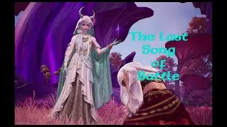Infinity Nikki -  The Last Song of Battle