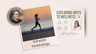 Exploring Infrared Technology with Seth Casden