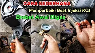 Memperbaiki Motor Beat Injeksi New LED KOJ Brebet Saat Awal Digas