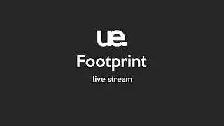 Footprint - Unearthed Sounds stream