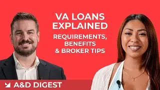 VA Loans Explained: Requirements, Benefits & Broker Tips