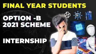 VTU 2021 SCHEME INTERNSHIPS | FEB 15,2025