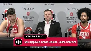 Ohio State's Ivan Njegovan, Taison Chatman and Jake Diebler breaks down the Penn State win