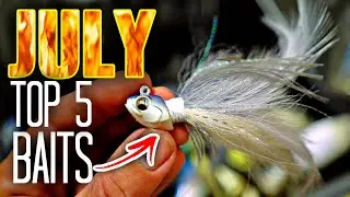Out-Fish EVERYONE at Your Lake with these TOP 5 Baits for July!