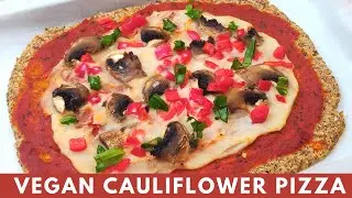 The Best Cauliflower Pizza Crust Recipe - Vegan + Low Carb