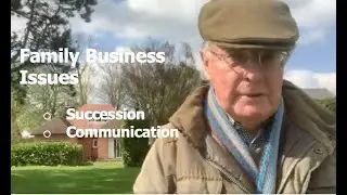 Family business issues - Succession & Communication