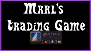 WoW BfA 8.2 Mrrl's Trading Game - Strange Coral Cluster