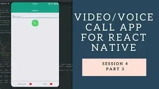 How to React-Native : Building Video/Voice Call App Part III - Idle UserView