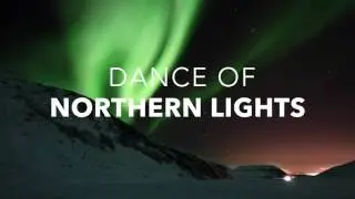 Dance of Northern Lights