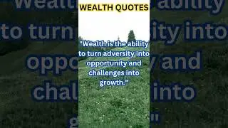 WEALTH QUOTES PART 37 #shorts #youtubeshorts #moneytransferapp