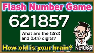 【No.035】Flash Number Games🧠 BRAIN TRAINING 💪 | Less than 20% correct in the 60s!?【9 Questions】