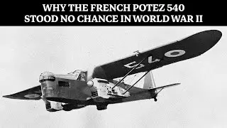 Potez 540: The Forgotten French Bomber