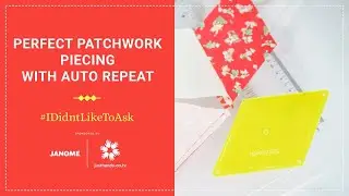 Just Hands on TV - Perfect Patchwork Piecing with Auto Repeat on your machine