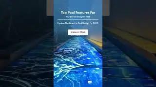 Top Pool Features for Your Dream Design in 2025