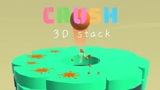 Stack crush 3D live gameplay 2025 part-2