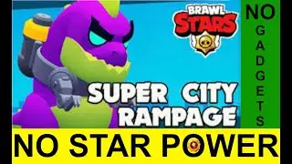 Best Super City Rampage Exploit || No Star Power Or Gadget Required || Brawl Stars || new game mode