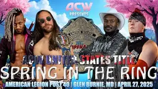 ACW United States Championship - Fatal 4 Way Match - Spring in the Ring #acw