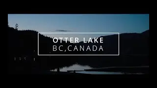 Otter Lake, Tulameen | Canada