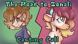 [CLOSED] Audio Drama Casting Call - The Road to Zonali