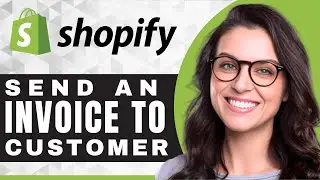 How to Send an Invoice to Customer in Shopify | Shopify Tutorial (2025)