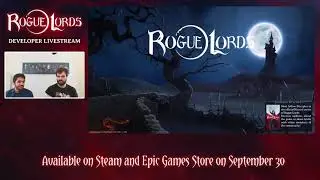 Rogue Lords 😈 First Developer Livestream with Leikir Studio