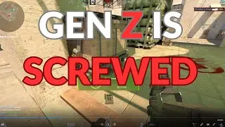 Gen Z Is Screwed!