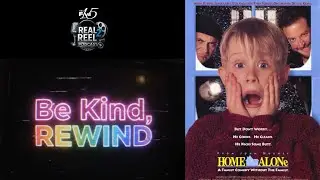 BE KIND, REWIND: Home Alone 🎄| Real 2 Reel Podcast