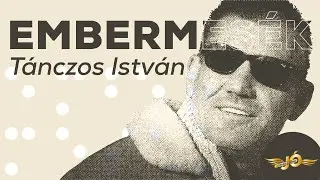 Embermesék – Tánczos István | Jónak lenni jó!
