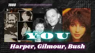 David Gilmour, Kate Bush, & Roy Harper &lsquo;You&rsquo; 1980 from The Unknown Soldier.