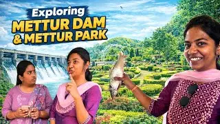 Benchmate#Moms #DayOut ❤️| #Mettur Park |Mesmerizing Mettur Dam View | Tamil Vlog #tour #trip #vlog 