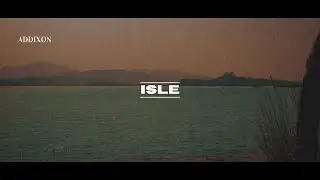Addixon - Isle