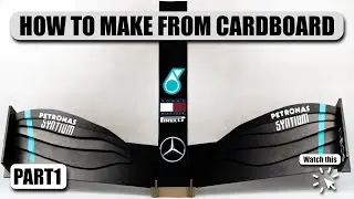 How to make a MERCEDES W11 Front Wing from cardboard PART 1