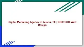 Digital Marketing Agency in Austin