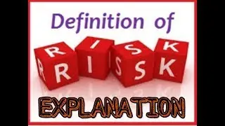 what is risk definition, what is risk , risk definition, definition of risk