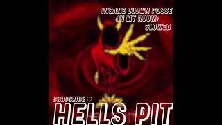 In My Room Slowed - Insane Clown Posse