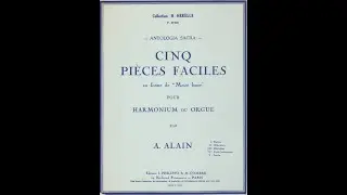 Albert Alain - Cinq pieces faciles en forme de Messe basse