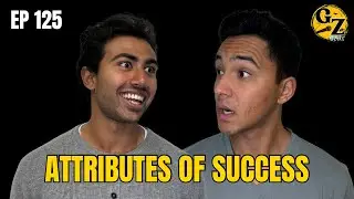 What&rsquo;s the MOST important attribute for success? Episode 125. #success #podcast