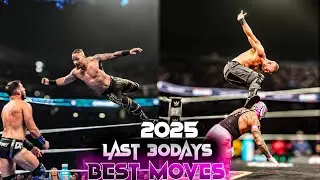 WWE Best Moves of Last 30 Days 2025