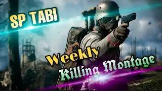 PUBG MOBILE Weekly Montage #1 - SP TABI - PUBG MOBILE Pakistan