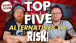 Top 5 Alternatives to Risk That are Actually Good Games