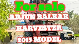 Arjun Balkar harvester / 2015 model for sale #harvester 