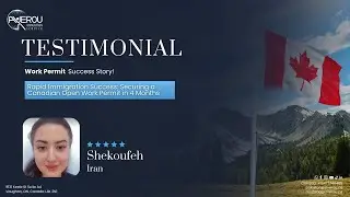 Securing Her Husband's Work Permit in Canada: Shekoufeh's Success Story #workincanada