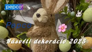 💙PEPCO💙🐰Húsvéti hangulat🐰Újdonságok amiket látni kell!😃👀🌻(2025 Február)