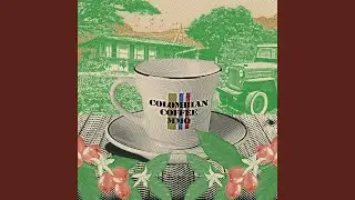 Colombian Coffee