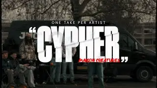 Cypher One Take / Maison Cr&eacute;atures & Friends