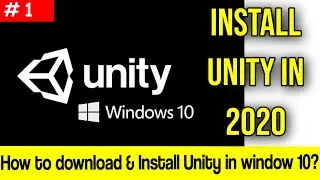 How to Download & Install Unity 3D in Window 10| Unity 3D Tips| Game Development Tips| Inter Tricks