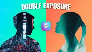 PicsArt Double Exposure Editing Tutorial