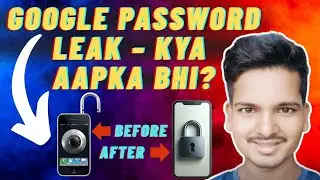  Google Saved Password Leak Ho Raha Hai? Abhi Jaane Sach (Latest 2025 Update)
