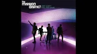 The Mission District - Just Don't Feel The Same (Instrumental)