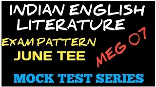 MEG 07 INDIAN ENGLISH LITERATURE